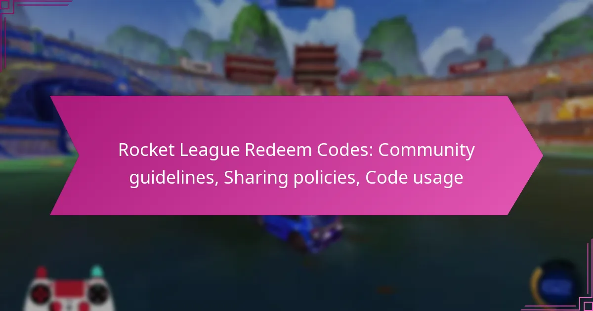 You are currently viewing Rocket League Redeem Codes: Community guidelines, Sharing policies, Code usage
