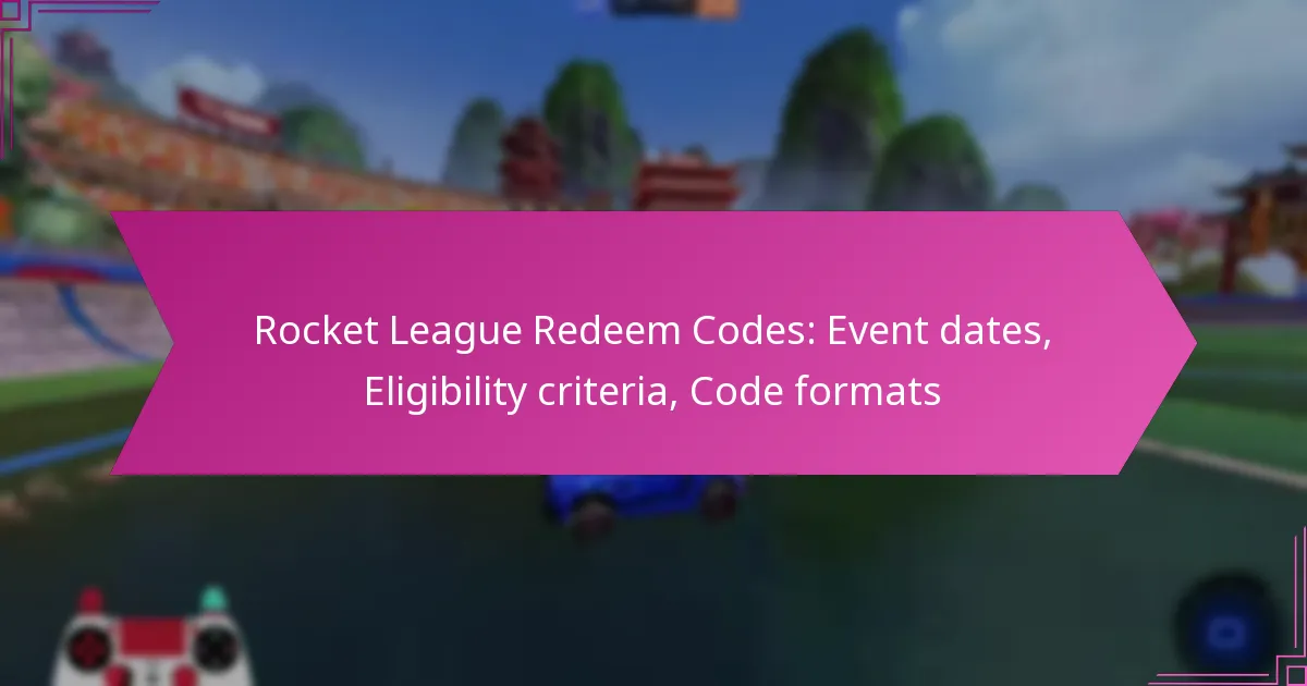 You are currently viewing Rocket League Redeem Codes: Event dates, Eligibility criteria, Code formats
