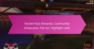 Read more about the article Rocket Pass Rewards: Community showcases, Fan art, Highlight reels