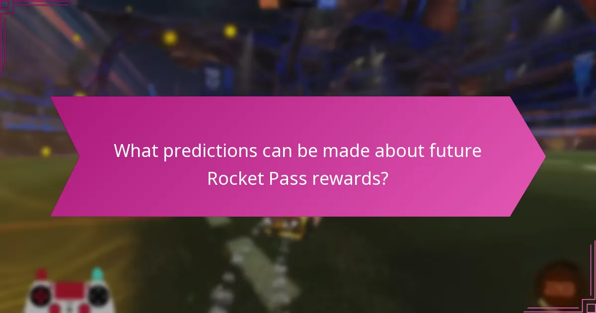 What predictions can be made about future Rocket Pass rewards?